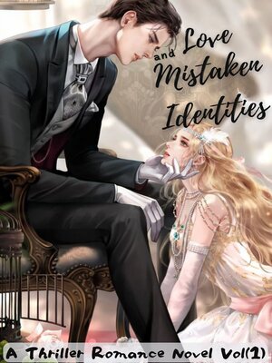 cover image of Love In the Midst of Mistaken Identities